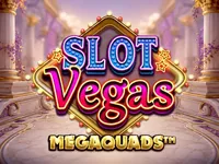 Slot Vegas Megaquads